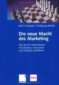 Die neue Macht des Marketing