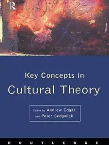 Key Concepts in Cultural Theory (Key Concepts Series)