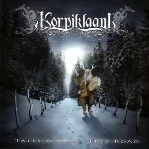 Korpiklaani - Tales Along This Road (2006) [Limited Edition]