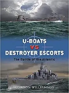 U-boats vs Destroyer Escorts: The Battle of the Atlantic (Duel)