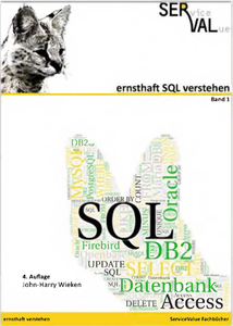 Ernsthaft SQL verstehen: Den Standard verstehen und mit verschiedenen Datenbanken verwenden