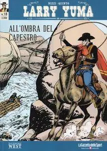 Larry Yuma - Volume 18 - All'ombra del capestro (2017)