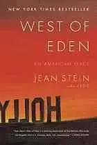 West of Eden : an American place