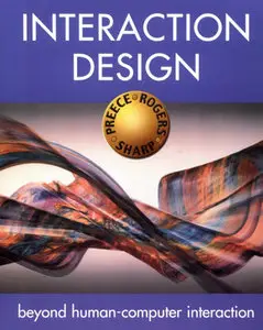 "Interaction Design: Beyond Human-Computer Interaction" by Jennifer Preece, Helen Sharp, Yvonne Rogers (Repost)
