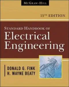 Standard Handbook for Electrical Engineers ( 15 th Edition )