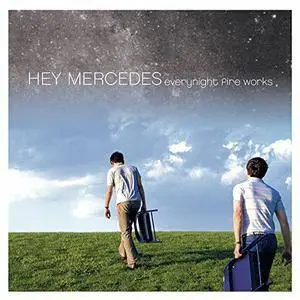 Hey Mercedes - Everynight Fire Works 2001 (15 Year Anniversary Remastered Edition 2016)