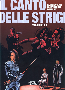 Il Canto Delle Strigi - Volume 2 - Tranelli