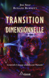 Jim Self, Roxane Burnett - Transition dimensionnelle