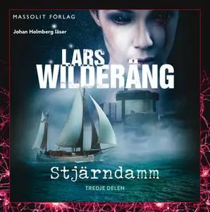 «Stjärndamm» by Lars Wilderäng