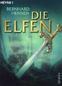 Bernhard Hennen, James Sullivan "Die Elfen"