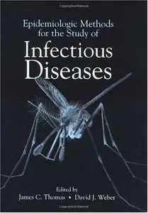 Epidemiologic Methods for the Study of Infectious Diseases (repost)