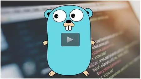 Udemy – Get Going with Go: Learn the Programming Language by Google