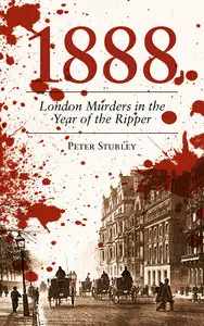 1888: London Murders in the Year of the Ripper (repost)