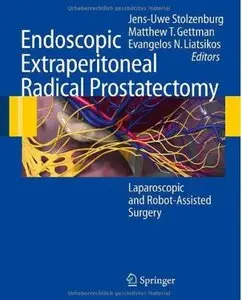 Endoscopic Extraperitoneal Radical Prostatectomy: Laparoscopic and Robot-Assisted Surgery
