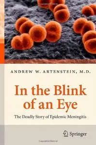 In the Blink of an Eye: The Deadly Story of Epidemic Meningitis (Repost)