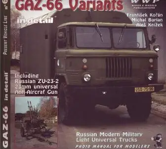 GAZ-66 Variants in Detail Including Russian ZU-23-2 23mm Universal Anti Aircraft Gun (WWP Present Vehicle Line No.6)