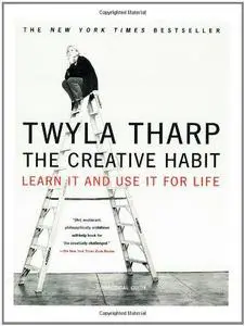 The Creative Habit: Learn It and Use It for Life (Repost)