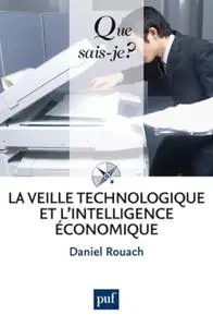 Daniel Rouach, "La veille technologique et l'intelligence économique"