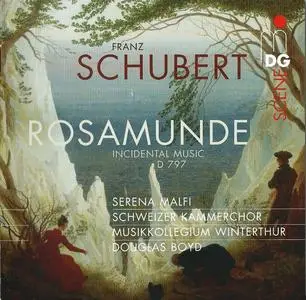 Serena Malfi, Douglas Boyd - Schubert: Rosamunde (2011)