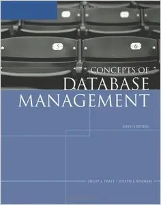 Concepts of Database Management by Philip J. Pratt