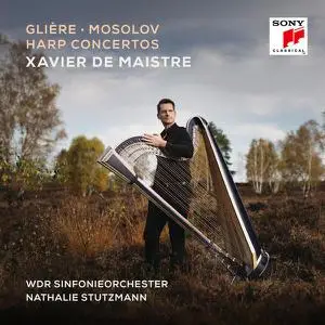 Xavier de Maistre, WDR Sinfonieorchester - Glière, Mosolov: Harp Concertos (2022)