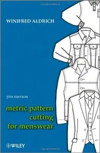 Metric Pattern Cutting for Menswear (5th Edition)