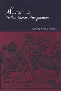 Keala Jane Jewell, "Monsters in the Italian Literary Imagination"