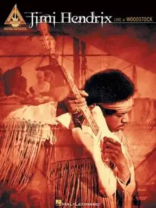 Jimi Hendrix - Live at Woodstock (Guitar Recorded Versions) by Jimi Hendrix