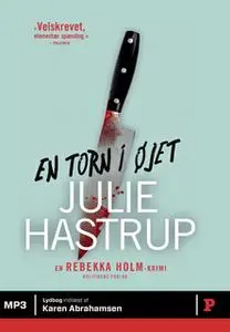 «En torn i øjet» by Julie Hastrup