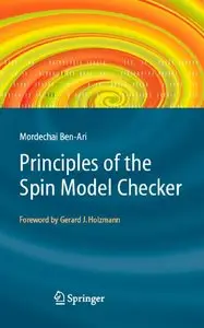 Principles of the Spin Model Checker (repost)