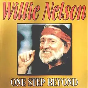 Willie Nelson - One Step Beyond (2020)