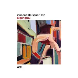 Vincent Meissner Trio - Eigengrau (2025) [Official Digital Download 24/96]