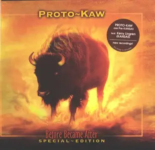 Proto-Kaw - Before Became After (2004)