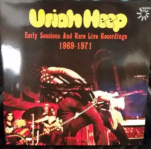 Uriah Heep - Early Sessions And Rare Live Recordings 1969-1971 (2017)