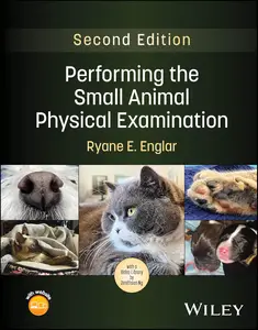 Performing the Small Animal Physical Examination, 2nd Edition