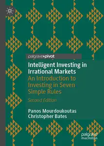 Intelligent Investing in Irrational Markets: An Introduction to Investing in Seven Simple Rules