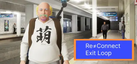 ReConnect Exit LOOP (2024)