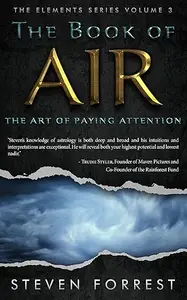 The Book of Air: The Art of Paying Attention