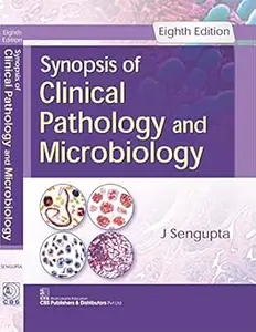 Synopsis of Clinical Pathology and Microbiology