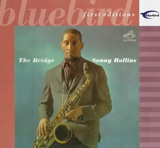 Sonny Rollins - The Bridge (1962) [Reissue 2003]