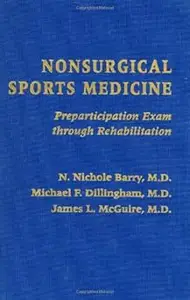 Nonsurgical Sports Medicine: Preparticipation Exam through Rehabilitation