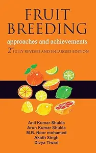 Fruit Breeding: Approaches and Achievements