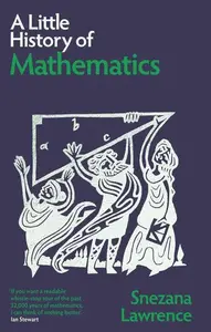 A Little History of Mathematics