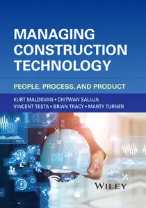 Managing Construction Technology: People, Process, and Product (PDF)