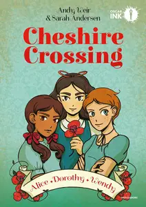 Oscar Ink - Volume 107 - Cheshire Crossing - Alice Dorothy Wendy