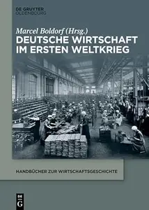 Deutsche Wirtschaft im Ersten Weltkrieg