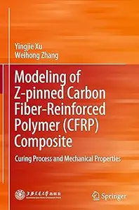 Modeling of Z-pinned Carbon Fiber-Reinforced Polymer