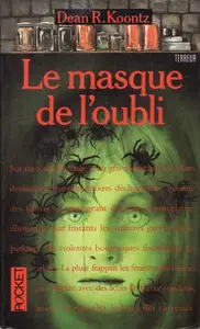 Dean Ray Koontz, "Le Masque de l'oubli"