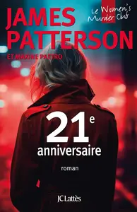 21e anniversaire - James Patterson