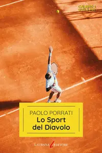 Paolo Porrati - Lo Sport del Diavolo